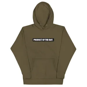 PRODUCT OF THE BAY BEST ON BACK MILITARY GREEN Hoodie