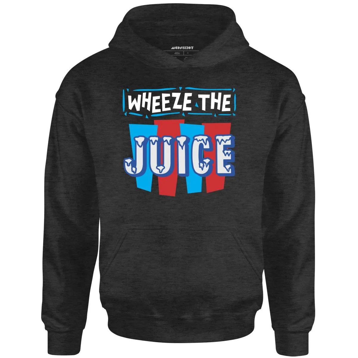 Wheeze The Juice - Unisex Hoodie