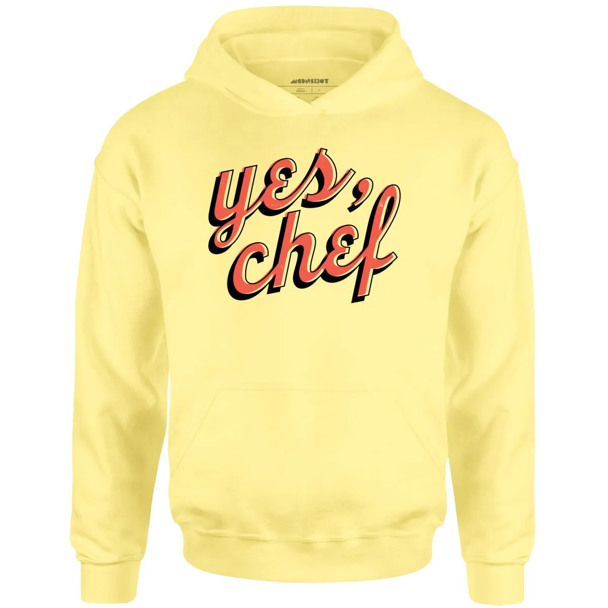 Yes, Chef - Unisex Hoodie